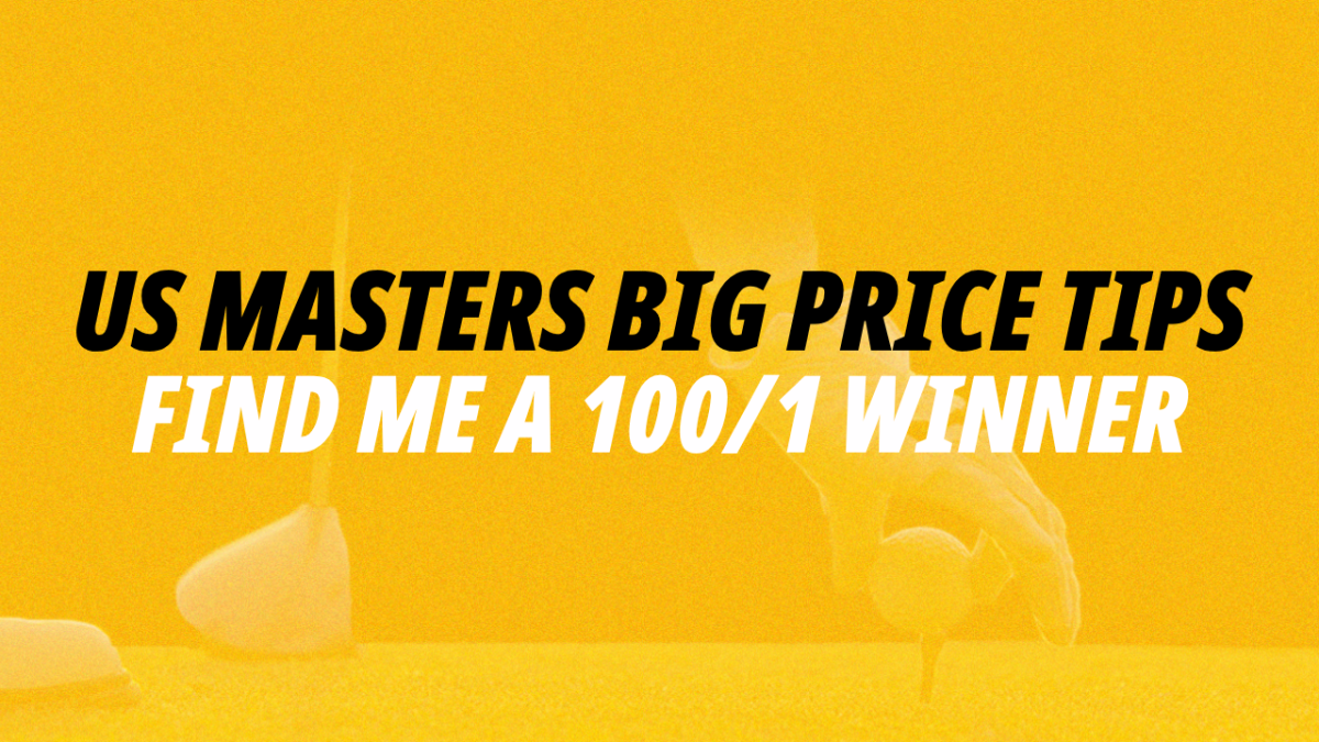 Steve Rawlings' US Masters Find Me a 100 Winner